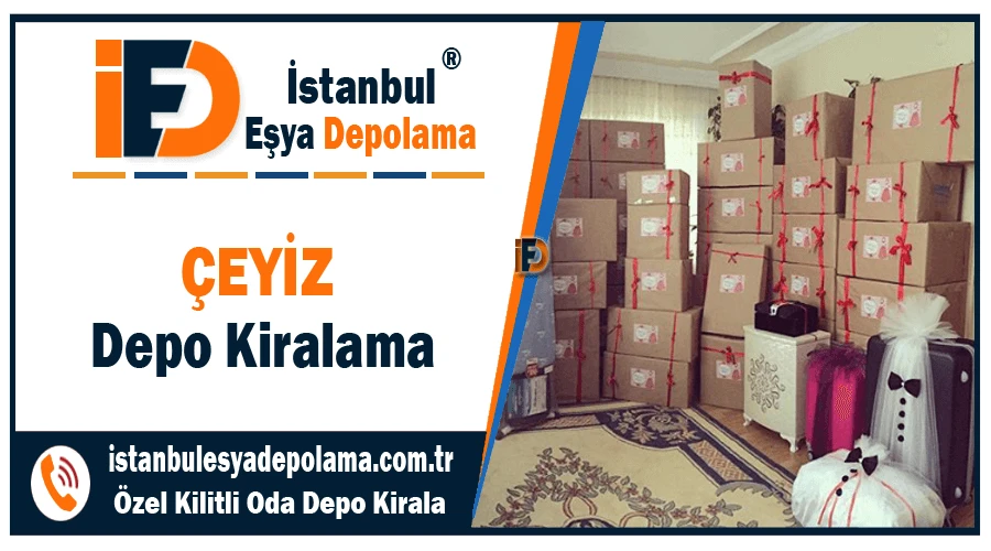 Çeyiz depo kiralama İstanbul çeyiz deposu kiralama firmaları Çeyiz depo kiralama İstanbul çeyiz deposu kiralama firmaları