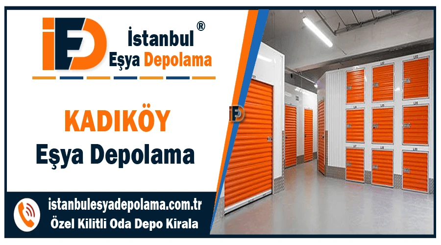 Kadıköy eşya depolama İstanbul kadıköy ev eşyası depolama firması