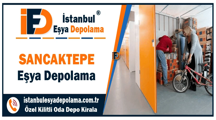 Sancaktepe eşya depolama Sancaktepe ev eşyası depolama şirketi