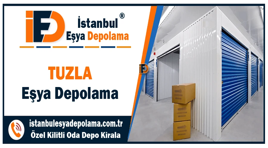 Tuzla eşya depolama Tuzla ev eşyası depolama şirketi
