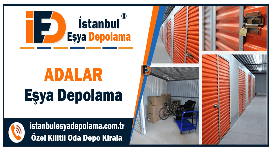 Adalar eşya depolama Adalar ev eşyası depolama şirketi Adalar eşya depolama Adalar ev eşyası depolama şirketi