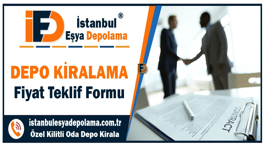 Depo kiralama teklif formu İstanbul depo kiralama teklifi al Depo kiralama teklif formu İstanbul depo kiralama teklifi al